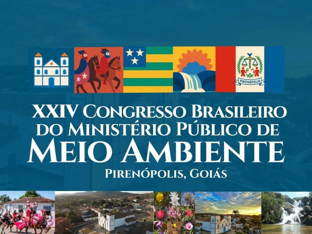 Inscrições abertas para 24º Congresso Brasileiro do Ministério Público de Meio Ambiente